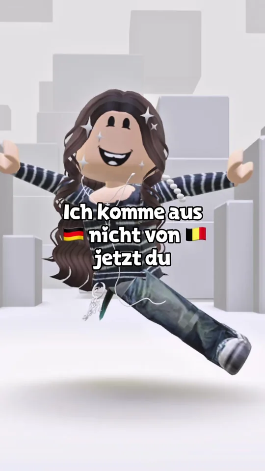 Ich komme aus 🇩🇪, nicht von jetzt du 🇧🇪